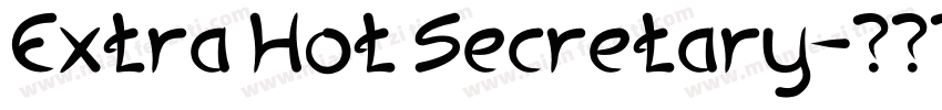 Extra Hot Secretary字体转换